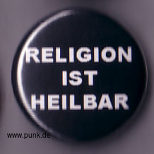 : Religion ist heilbar Button