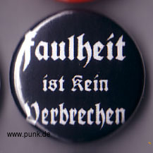 : Faulheit ist kein Verbrechen Button