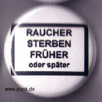 : Raucher sterben früher... Button