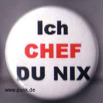 : Ich Chef du nix Button