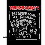 Terrorgruppe: Gesellschaft T-Shirt