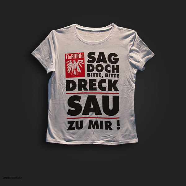 Normahl: Drecksau T-Shirt, weiß